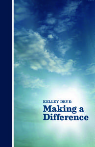 Kelley Drye:  Making a Difference  Making a Difference
