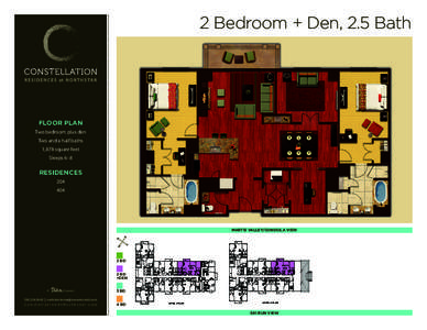 2 Bedroom + Den, 2.5 Bath  FLOOR PLAN Two bedroom plus den Two and a half baths 1,878 square feet