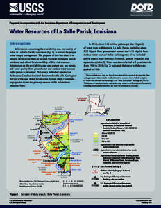 Prepared in cooperation with the Louisiana Department of Transportation and Development  Water Resources of La Salle Parish, Louisiana Introduction  In 2010, about 2.40 million gallons per day (Mgal/d)