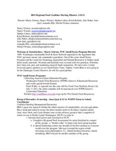 IRIS Regional Food Coalition Meeting Minutes, [removed]Present: Marcy Ostrom, Nancy Warner, Nadine Lehrer, Kristi Roberts, Ally Neher, Joan Qazi, Amanda Ellis, Michel Wiman (minutes) Marcy Ostrom, [removed] Nancy W