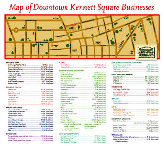 Map of Downtown Kennett Square Businesses  ANTIQUES & ART Brick Garage/Pack Rats Place. ................................................ 501 Penn. Avenue 	 Artworks/Metalworks.............................................