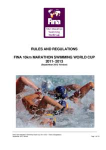 Open water swimming / Competitive diving / FINA / Water polo / Marathon swimming / Kirsten Cameron / FINA 10 km Marathon Swimming World Cup / Sports / Swimming / Recreation