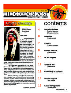 August[removed]Chief’s Message Chief Shawn Longman Tansi/Aneen,