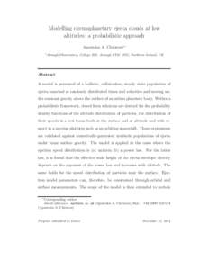 Modelling circumplanetary ejecta clouds at low altitudes: a probabilistic approach Apostolos A. Christoua,∗ a  Armagh Observatory, College Hill, Armagh BT61 9DG, Northern Ireland, UK