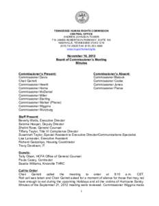 TENNESSEE HUMAN RIGHTS COMMISSION CENTRAL OFFICE ANDREW JOHNSON TOWER 710 JAMES ROBERTSON PARKWAY, SUITE 100 NASHVILLE, TENNESSEE[removed][removed]FAX[removed]