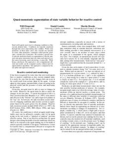 Quasi-monotonic segmentation of state variable behavior for reactive control Will Fitzgerald Daniel Lemire  Martin Brooks