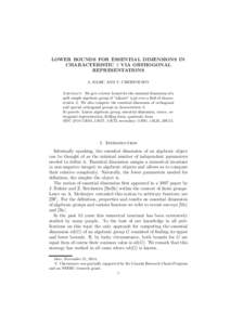 LOWER BOUNDS FOR ESSENTIAL DIMENSIONS IN CHARACTERISTIC 2 VIA ORTHOGONAL REPRESENTATIONS A. BABIC AND V. CHERNOUSOV Abstract. We give a lower bound for the essential dimension of a split simple algebraic group of “adjo