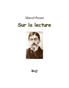 Marcel Proust  Sur la lecture BeQ