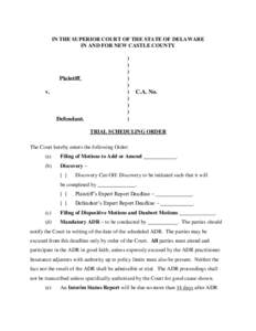 Legal procedure / Summary judgment / Alternative dispute resolution / Discovery / Daubert standard / Filing / Dispositive motion / Federal Rules of Civil Procedure / Wisconsin Circuit Court / Law / Legal terms / Motion