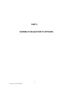 PART 3  SCHEME OF DELEGATION TO OFFICERS 1 Revised as at Council[removed]