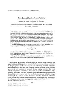 JOURNAL OF COMPUTER AND SYSTEM SCIENCES 7, Time Bounded Random Access Machines STEPHEN A . COOK AND ROBERT A . RECKHOW  Department of Computer Science, University of Toronto, Toronto, M S S 1A7, Ontario