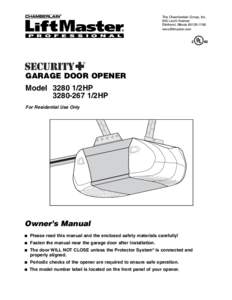 The Chamberlain Group, Inc. 845 Larch Avenue Elmhurst, Illinois[removed]www.liftmaster.com  ®