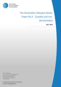 The Declaration Dialogue Series: Paper No.5 - Equality and nondiscrimination JULY 2013 ABN[removed]Level 3, 175 Pitt Street, Sydney NSW 2000