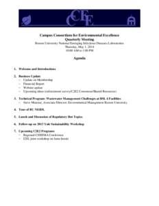 Campus Consortium for Environmental Excellence Quarterly Meeting Boston University National Emerging Infectious Diseases Laboratories Thursday, May 1, [removed]:00 AM to 1:00 PM