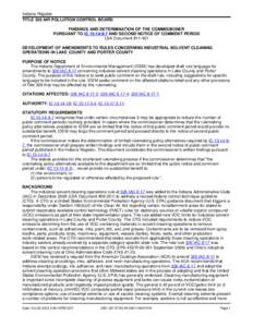 Indiana Register TITLE 326 AIR POLLUTION CONTROL BOARD FINDINGS AND DETERMINATION OF THE COMMISSIONER PURSUANT TO IC[removed]AND SECOND NOTICE OF COMMENT PERIOD LSA Document #[removed]DEVELOPMENT OF AMENDMENTS TO RULES C