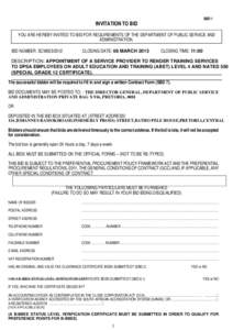 SBD 1  INVITATION TO BID YOU ARE HEREBY INVITED TO BID FOR REQUIREMENTS OF THE DEPARTMENT OF PUBLIC SERVICE AND ADMINISTRATION.