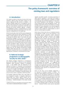 CHAPTER II The policy framework: overview of exis ng laws and regula ons A. Introduc on  nega ve popula on growth; increasing propor ons of