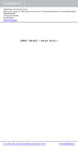 Cambridge University Press[removed]8 - What Shall I Read Next? A Personal Selection of Twentieth Century English Books F. Seymour Smith Frontmatter More information