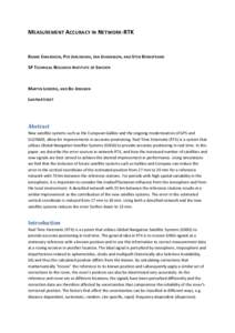 MEASUREMENT ACCURACY IN NETWORK-RTK  RAGNE EMARDSON, PER JARLEMARK, JAN JOHANSSON, AND STEN BERGSTRAND SP TECHNICAL RESEARCH INSTITUTE OF SWEDEN  MARTIN LIDBERG, AND BO JONSSON