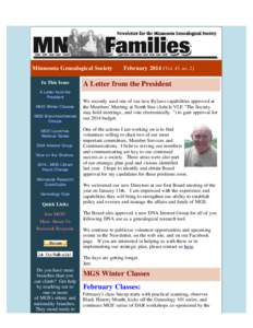     Minnesota Genealogical Society       FebruaryVol. 45, no. 2) In This Issue A Letter from the