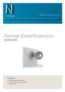 Quick Install Guide  Norman Email Protection version[removed]Features