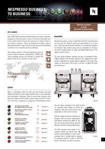 Nespresso business to business © Nestlé Nespresso S.A., Corporate Communications, May 2014 Solutions designed to meet