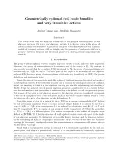 Geometrically rational real conic bundles and very transitive actions J´er´emy Blanc and Fr´ed´eric Mangolte Abstract This article deals with the study the transitivity of the group of automorphisms of real algebraic