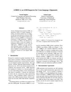 AMRICA: an AMR Inspector for Cross-language Alignments Naomi Saphra Center for Language and Speech Processing Johns Hopkins University Baltimore, MD 21211, USA 