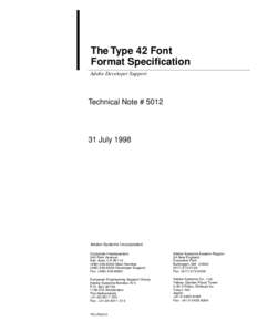 The Type 42 Font Format Specification Adobe Developer Support Technical Note # 5012