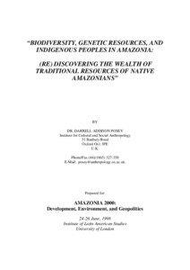 “BIODIVERSITY, GENETIC RESOURCES, AND INDIGENOUS PEOPLES IN AMAZONIA: (RE) DISCOVERING THE WEALTH OF