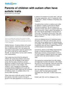 Parents of children with autism often have autistic traits