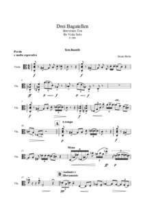Drei Bagatellen über einen Ton für Viola Solo © 2006  Erste Bagatelle