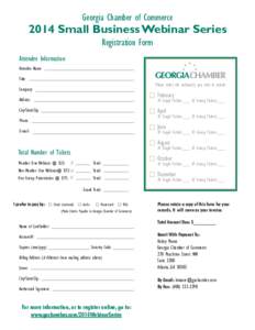 Georgia Chamber of Commerce[removed]Small Business Webinar Series Registration Form  Attendee Information