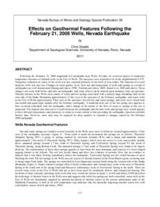 Nevada Bureau of Mines and Geology Special Publication 36  Effects on Geothermal Features Following the February 21, 2008 Wells, Nevada Earthquake by Chris Sladek