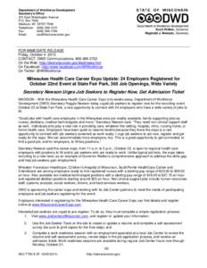 Milwaukee Health Care Career Expo Update: 24 Employers Registered for October 22nd Event at State Fair Park, 365 Job Openings, Wide Variety