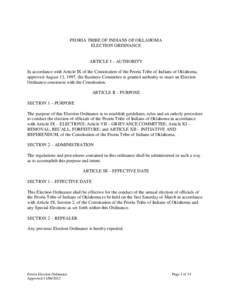 PEORIA TRIBE OF INDIANS OF OKLAHOMA ELECTION ORDINANCE ARTICLE I – AUTHORITY In accordance with Article IX of the Constitution of the Peoria Tribe of Indians of Oklahoma, approved August 13, 1997, the Business Committe