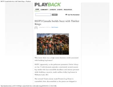 HGTV Canada builds buzz with Timber Kings » Playback