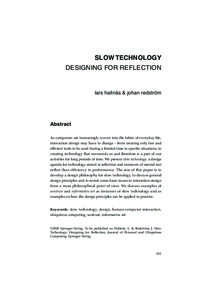 SLOW TECHNOLOGY DESIGNING FOR REFLECTION