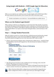 Going	
  Google	
  with	
  Students—	
  DOW	
  Google	
  Apps	
  for	
  Education	
   	
    	
  	
    	
  