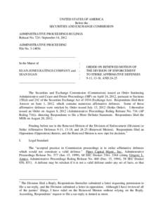 UNITED STATES OF AMERICA Before the SECURITIES AND EXCHANGE COMMISSION ADMINISTRATIVE PROCEEDINGS RULINGS Release No[removed]September 14, 2012 ADMINISTRATIVE PROCEEDING