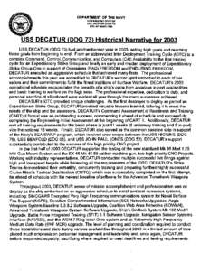 DEPARTMENT OF THE N A W COMMANDING OFFICER USS DECATUR (DDG 73) FPO AP[removed]USS DECATUR (DDG 73) Historical Narrative for 2003