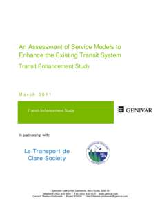 An Assessment of Service Models to Enhance the Existing Transit System Transit Enhancement Study March 2011