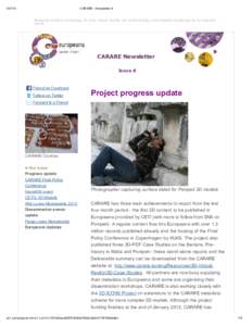 CARARE - Newsletter 8 Bringing conte nt including 3D and virtual re ality for archae ology and historic buildings to Europe ana use rs.