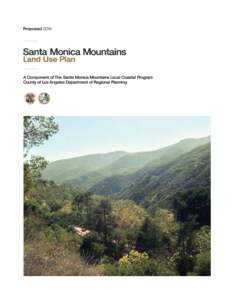 General Plan Amendment No[removed]Actions: Adopt Santa Monica Mountains Land Use Plan Repeal Malibu Land Use Plan