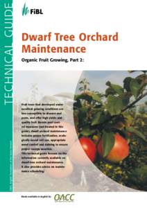 TECHNIC AL GUIDE  Zuchtsauenhaltung Dwarf Tree Orchard Maintenance im