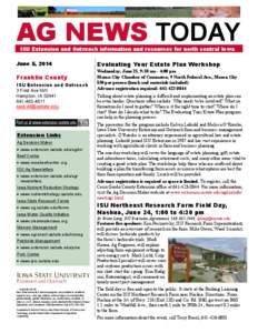 AG NEWS TODAY ISU Extension and Outreach information and resources for north central Iowa June 5, 2014  Franklin County