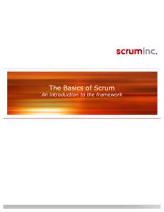    The Basics of Scrum An introduction to the framework