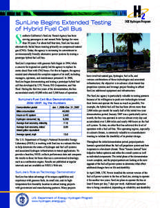 SunLine Begins Extended Testing of Hybrid Fuel Cell Bus S  outhern California’s SunLine Transit Agency has been