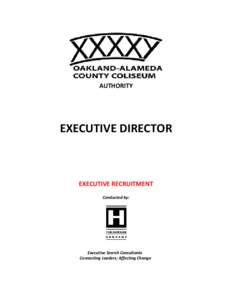 AUTHORITY  EXECUTIVE DIRECTOR EXECUTIVE RECRUITMENT Conducted by: