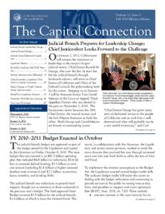 Volume 12, Issue 2 Fall 2010 Election Edition In this Issue Judicial Branch Leadership Change….1 .Judicial Branch Budget......................1